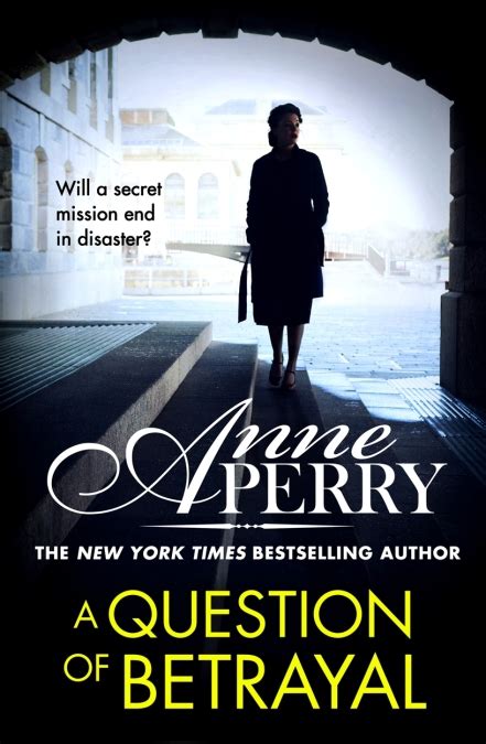 A Question Of Betrayal Elena Standish Book 2 By Anne Perry Headline