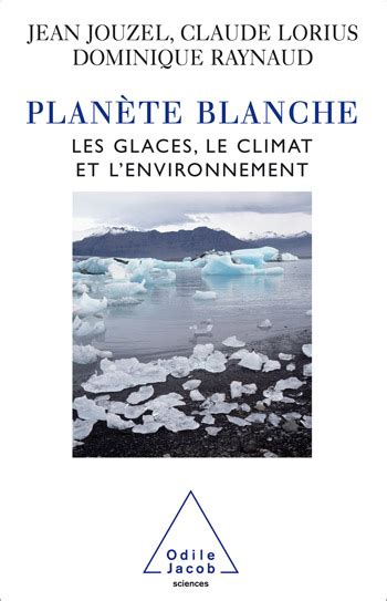 Nos talents et capacités atteignent vite leurs limites, si nous ne comprenons pas les bases du comportement humain. Comprendre le changement climatique | Éditions Odile Jacob