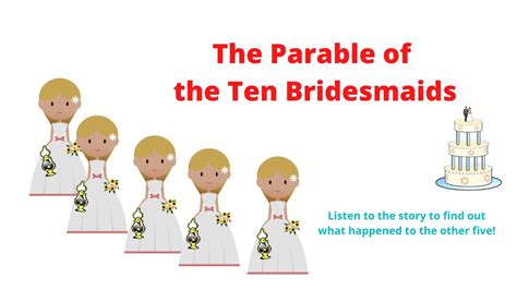 The Parable Of The Ten Bridesmaids Youtube