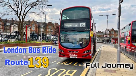 London Bus Ride 🇬🇧 Route 139 Golders Green To Waterloo Full Journey