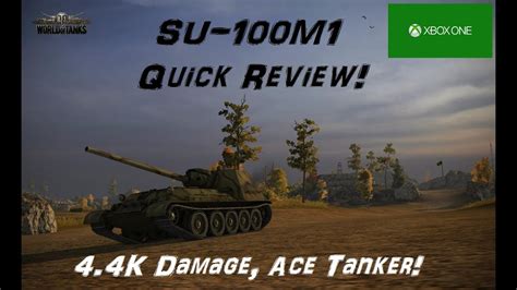 Su 100m1 Quick Review 44k Damage And Ace Tanker World Of Tanks
