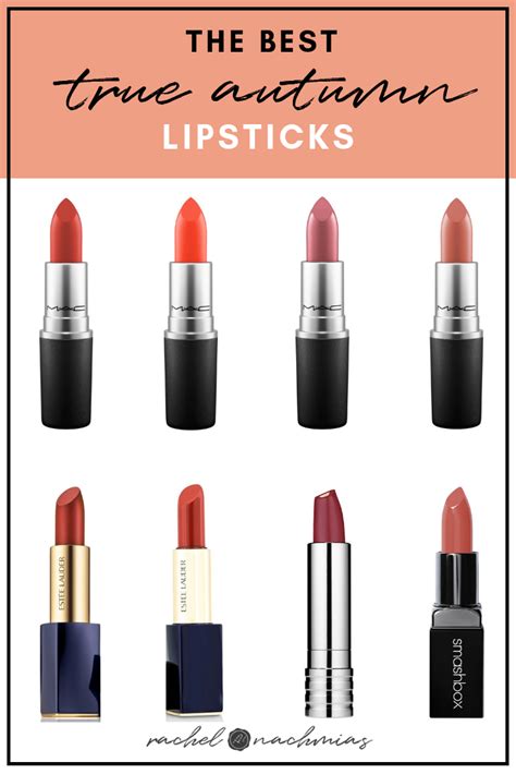 A Roundup Of Some Of The Best True Autumn Lipstick Shades On The Market From Well Loved Bran