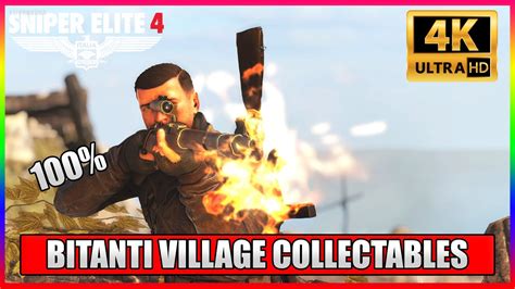 Sniper Elite 4 Mission 2 Bitanti Village Collectables 4k Gameplay