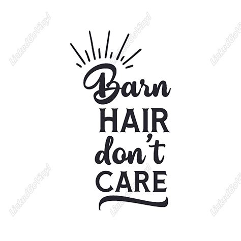 barn hair don t care graphics craft design linkedgo vinyl