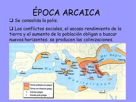Época Arcaica A Comienzos De La época Arcaica Se Produjeron Importante