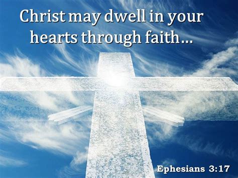 0514 Ephesians 317 Christ May Dwell In Your Hearts Powerpoint Church