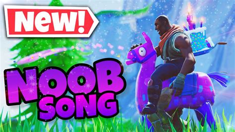 Fortnite Noob Song Official Music Video Youtube
