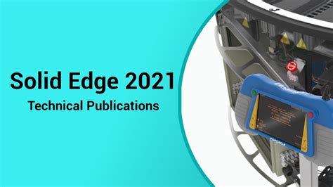 Solid Edge 2021 Technical Publications Youtube
