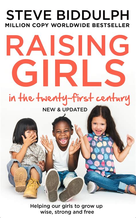 Raising Girls In The 21st Century Helping Our Girls To Grow Up Wise Strong And Free Ebook By