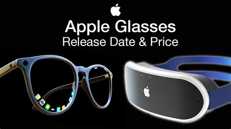 Apple Glasses Release Date And Price Vr 2022 Announcement Youtube