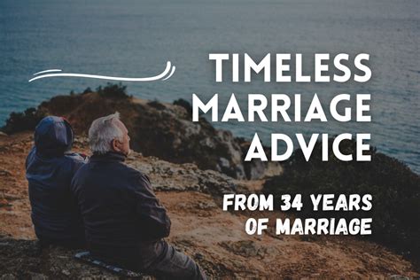 21 Pieces Of Timeless Marriage Advice 34 Years Of Marriage