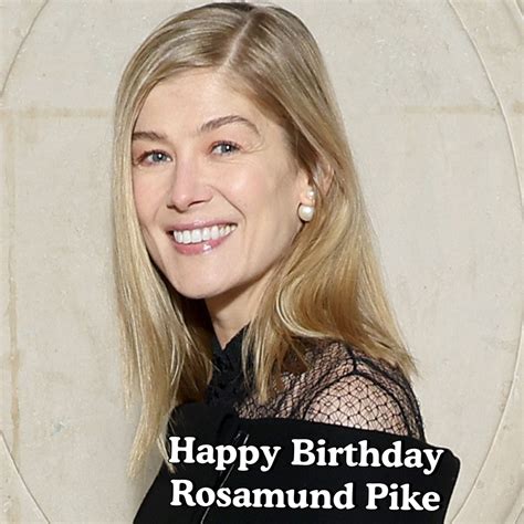 Happy Birthday Rosamund Pike