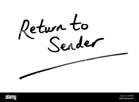 Return To Sender Handwritten On A White Background Stock Photo Alamy