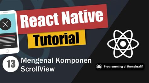 Mengenal Komponen Scrollview Di React Native Belajar React Native