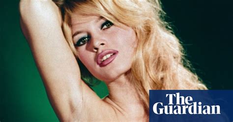 brigitte bardot her life and times so far in pictures film the guardian