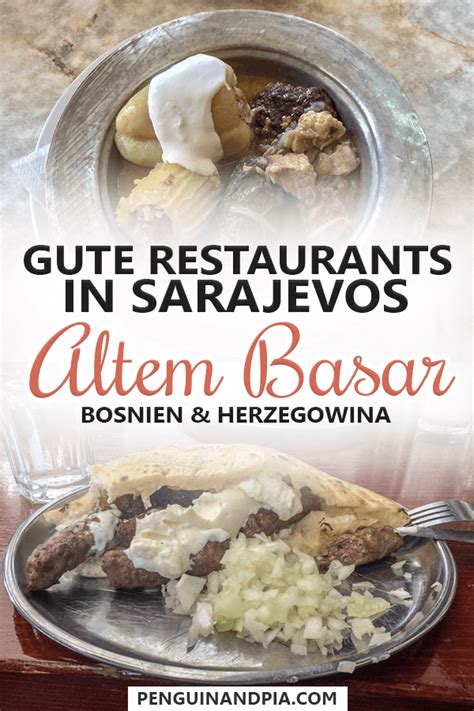 5 empfehlenswerte Restaurants in Sarajevos Basar ...