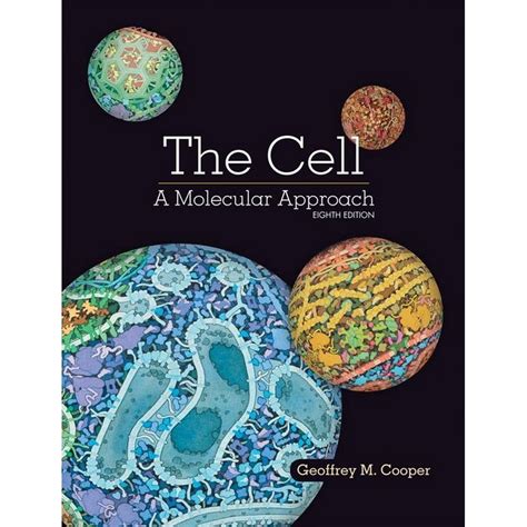 The Cell A Molecular Approach Edition 8 Hardcover