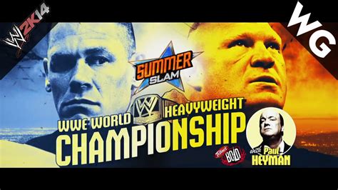 Ppv Prophecy 57 Wwe Summerslam 2014 John Cena C Vs Brock Lesnar