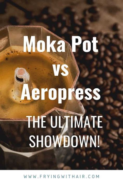 I have both a moka pot and an aeropress, and as much as i love them both, they fit drastically different functions. Moka Pot vs Aeropress: An Ultimate Espresso Maker (2021)