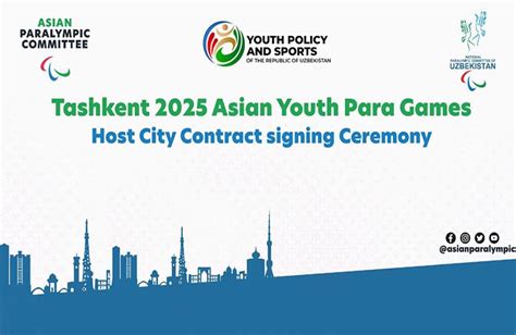 apc signs host city contract for tashkent 2025 asian youth para games ecieco