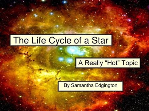 Stars Powerpoint Life Cycle Of A Star Powerpoint Twinkl Ph