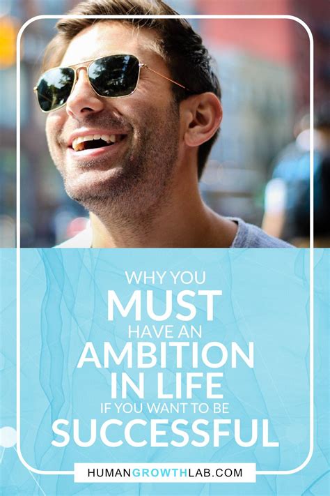 Why You Must Have An Ambition In Life If You Want To Be Successful