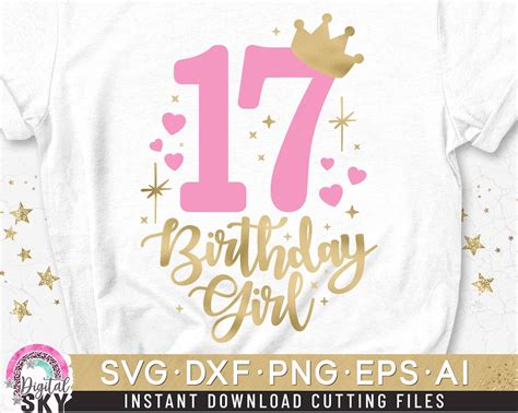 17 Birthday Svg 17th Birthday Girl Svg Number Seventeen Svg Etsy