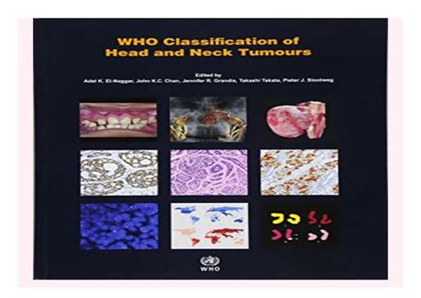 Who Classification Of Head And Neck Tumours Medicine Book 234