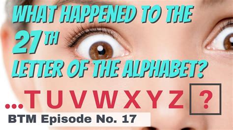 What Happened To The 27th Letter Of The English Alphabet