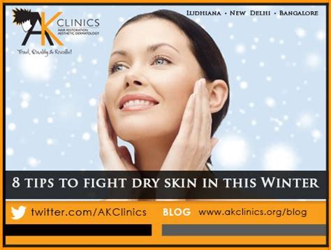 Top 8 Tips To Fight Dry Skin In This Winter Fight Dry Skin Dry Skin