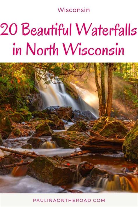 20 Most Beautiful Waterfalls In Northern Wisconsin Paulina On The Road