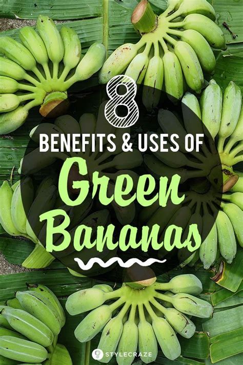 Green Bananas Health Benefits Nutrition Facts And How To Eat