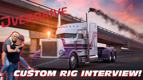 Big Rig Barbie Overdrive Magazine Custom Rigs Interview Youtube
