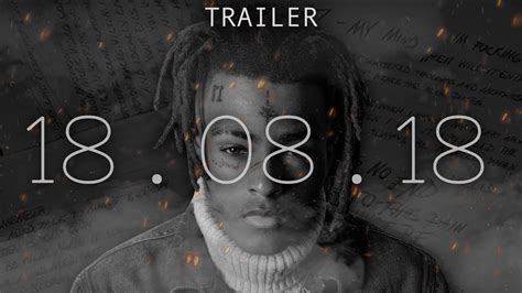 Long Live X 2018 Documentary Trailer The Life And Death Of Xxxtentacion Youtube