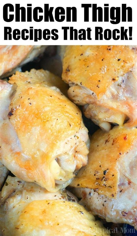 Quick Easy Chicken Thigh Recipes Best Way To Cook Thighs