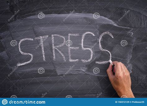 Person Writing The Word Stress On A Blackboard Stock Image Image Of
