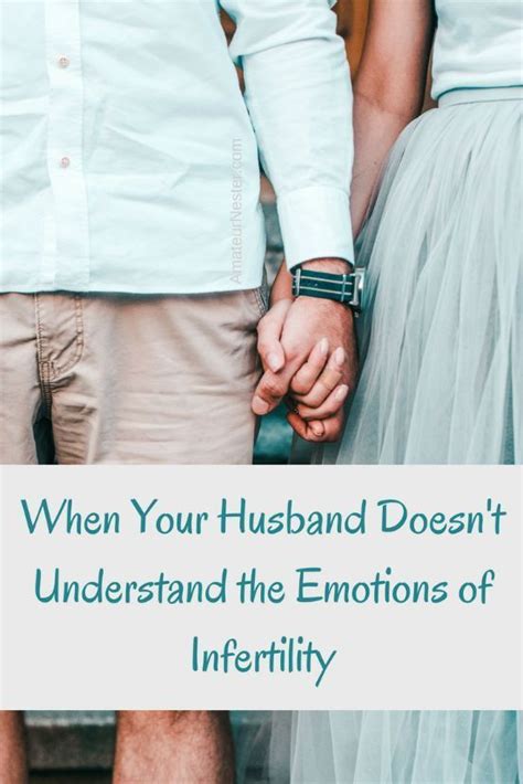 When Your Husband Doesnt Understand Infertility Emotions Conversation Starters For Couples