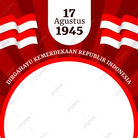 Kemerdekaan Indonesia 17 Agustus 1945 Indonesia Kemerdekaan Agustus
