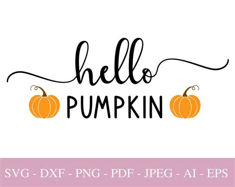 Hello Pumpkin Svg Files For Cricut Thanksgiving Clipart Fall Etsy India