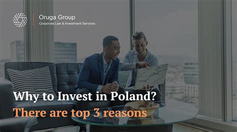 Why To Invest In Poland Top 3 Reasons That Every Foreign Investor Should Know