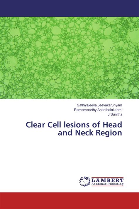 Clear Cell Lesions Of Head And Neck Region 978 3 330 01402 2