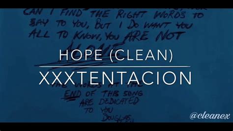 Hope Clean Version Xxxtentacion Youtube
