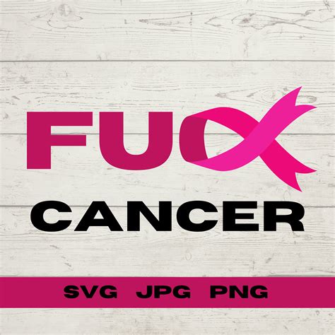 Fuck Cancer Svg Breast Cancer Svg Awareness Ribbon Svg Etsy
