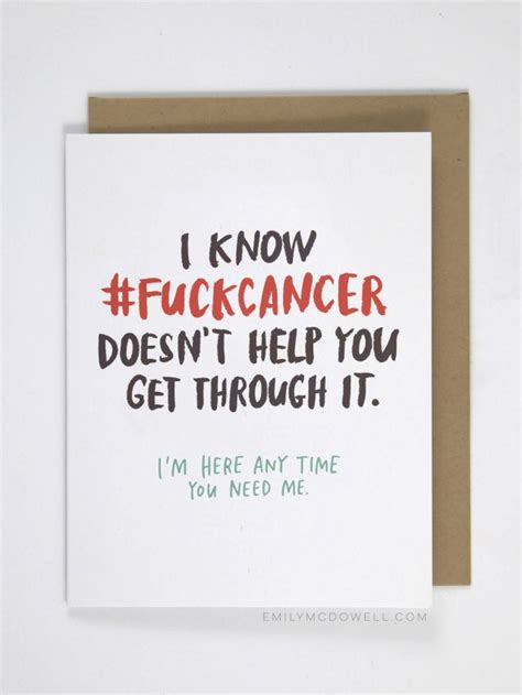 Our immune system is patrolling and looking for those cancerous cells. The blatantly honest cancer cards that are putting smiles ...