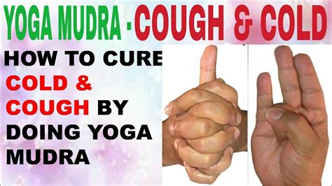 How To Cure Severe Cold And Cough Sinusitis By Doing Yoga Mudra Hast