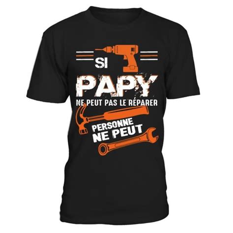 T Shirt Papy Achat Vente T Shirt Papy Pas Cher Black Friday Le 2411 Cdiscount