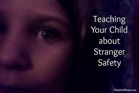Teaching Your Child About Stranger Safety