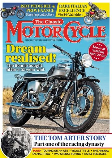 The Classic Motorcycle Magazine 46 5 May 2019 Subscriptions