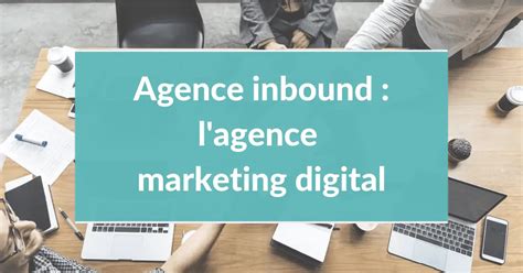 Agence Inbound Marketing 5 Lagence Marketing Digital