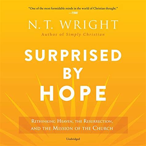 Pdf Surprised By Hope Rethinking Heaven The Resurrection And The